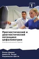 Amita M. Hegde, Rohan Sharma, Radzhmohan Shetti - Prognosticheskij i diagnosticheskij potencial cefalometrii