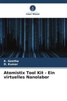 K GEETHA, K. Geetha, D Kumar, D. Kumar - Atomistix Tool Kit - Ein virtuelles Nanolabor
