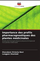 Longjam Shantabi, Sharubam Victoria Devi - Importance des profils pharmacognostiques des plantes médicinales