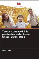 Sibo Zhao - Temps consacré à la garde des enfants en Chine, 2004-2011