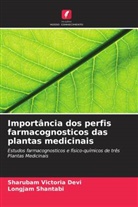 Longjam Shantabi, Sharubam Victoria Devi - Importância dos perfis farmacognosticos das plantas medicinais