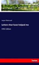 Jasper Niemand - Letters that have helped me