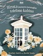 Heather Smith, Rachel Wada - Hirota jaunaren lorategiko telefono kabina