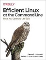 Daniel J. Barrett, Daniel J Barrett - Efficient Linux at the Command Line