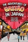 Angela Chan, Ingrid Seabra, Pedro Seabra - The Adventures of Gastão In Japan