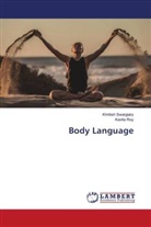 Kavita Roy, Khritish Swargiary - Body Language