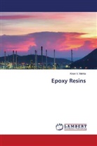 Kiran V. Mehta - Epoxy Resins