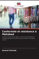 kameel Ahmady - Conformité et résistance à Mahabad