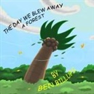 Ben Jamar Billups - The Day We Blew Away A Forest