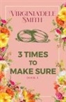 Virginia'dele Smith - Book 3