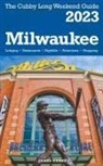 James Cubby - Milwaukee - The Cubby 2023 Long Weekend Guide