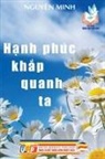 Nguyên Minh - H¿nh phúc kh¿p quanh ta