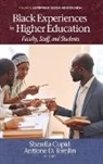 Sherella Cupid, Antione D. Tomlin - Black Experiences in Higher Education