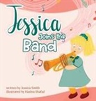 Jessica Smith - Jessica Joins the Band