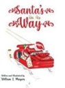 Bill Magers - Santa's On His Way