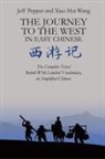 Jeff Pepper - The Journey to the West in Easy Chinese