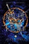 Alex Lidell - Macht der Fünf: Macht der Fünf Buch 1