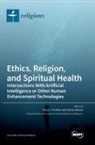 Calvin Mercer, Tracy J. Trothen - Ethics, Religion, and Spiritual Health