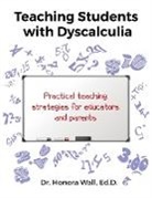 Honora Wall - Teaching Students with Dyscalculia