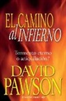 David Pawson - EL CAMINO AL INFIERNO