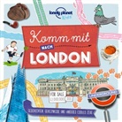 Moira Butterfield - Lonely Planet Kinderreiseführer Komm mit nach London