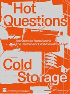 Architekturzent, Architekturzentrum Wien Az W, Angelika Fitz, Monika Platzer - Hot Questions - Cold Storage