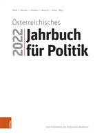 Stefan Karner, Andreas Khol, Günter Ofner, Bettina Rausch, Wolfgang Sobotka, Wolfgang Sobotka u a - Österreichisches Jahrbuch für Politik 2022
