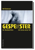 Rolf Dieckmann - Gespenster