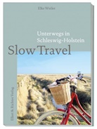 Elke Weiler - Slow Travel