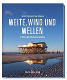 Frank Hofmann, Nicolle Hofmann - Weite, Wind und Wellen