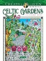 Cari Buziak - Creative Haven Celtic Gardens Coloring Book