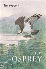 Tim Mackrill, Mackrill Tim - The Osprey