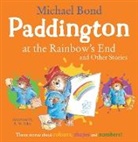 Michael Bond, R. W. Alley - Paddington at the Rainbow's End and Other Stories