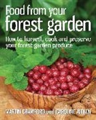 Caroline Aitken, Aitken Caroline, Martin Crawford, Martin Aitken Crawford, Crawford Martin - Food From Your Forest Garden