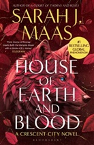 Sarah J Maas, Sarah J. Maas, Maas Sarah J. - House of Earth and Blood