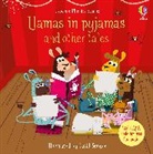 Russell Punter, Punter Russell, David Semple, Lesley Sims, Lesley Punter Sims, Sims Lesley... - Llamas in Pyjamas and Other Tales