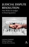 Nicolas Parra Herrera, Lawrence Susskind, Lawrence Tilleman Susskind, Justice William Tilleman - Judicial Dispute Resolution