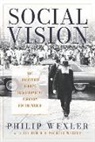 Philip Wexler - Social Vision: The Lubavitcher Rebbe's Transformative Paradigm for the World