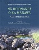 Ka?ohuha?aheoinakuahiwi?ekolu, KaÊ»ohuhaÊ»aheoinakuahiwiÊ»ekolu, John Waile Heremana Isaac Kihe, John Waile Heremana Isaac/ Bennett Kihe - Na Ho'onanea O Ka Manawa
