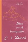 C. S. Lewis - Dios en el banquillo