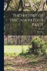 Beverley - The History of Virginia in Four Parts