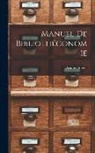 Arnim Graesel - Manuel De Bibliothéconomie