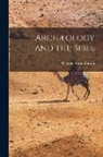 George Aaron Barton - Archæology and the Bible