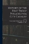 Pennsylvania National Guard Troop O - History of the First Troop Philadelphia City Cavalry