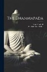Viggo Fausbøll, Friedrich Max Müller - The Dhammapada