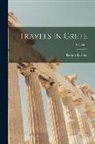 Robert Pashley - Travels in Crete; Volume 1