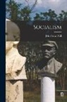John Stuart Mill - Socialism