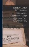 Francesco Pasqualino - Dizionario Siciliano-Italiano, Compilato Su Quello Del Pasqualino