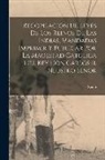 Spain - Recopilacion De Leyes De Los Reinos De Las Indias, Mandadas Imprimir Y Publicar Por La Magestad Católica Del Rey Don Carlos Ii. Neustro Señor