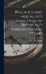 Edward A. Oppen - Postage Stamp Album, and Catalogue of British and Foreign Postage Stamps